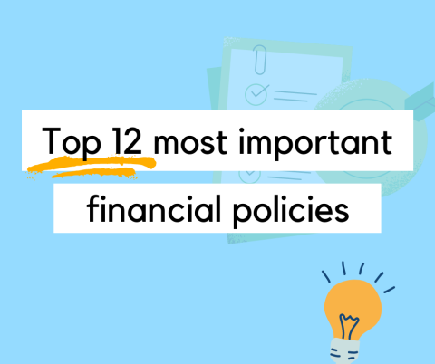 Top 12 most important financial policies
